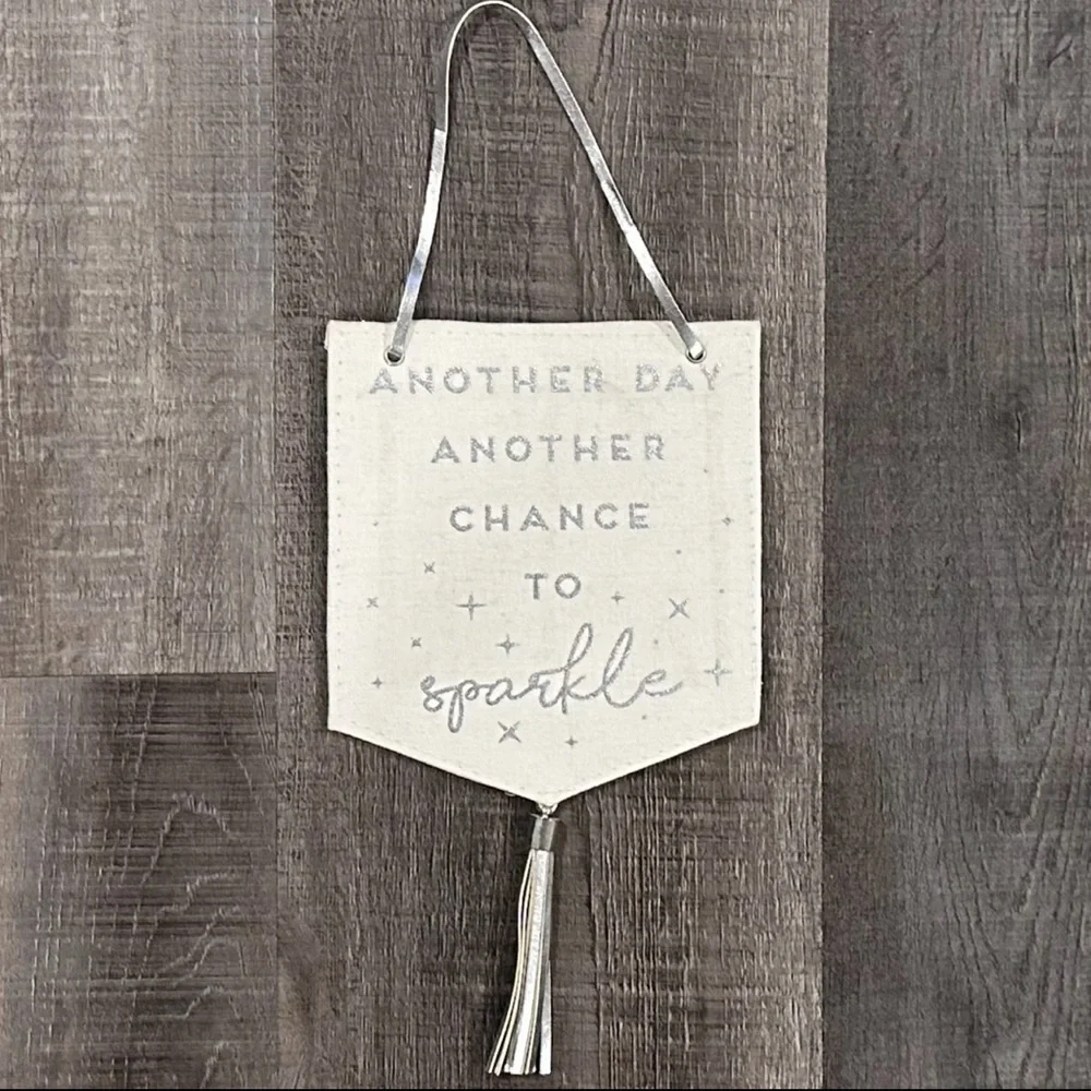 💞 “Another Day, Another Chance To Sparkle” Hanging Canvas Sign